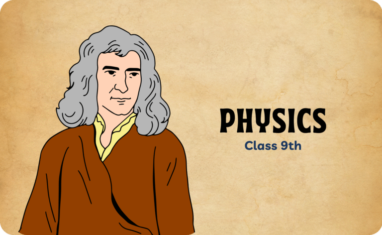 Physics – 9th