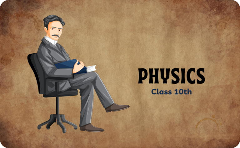 Physics – 10th